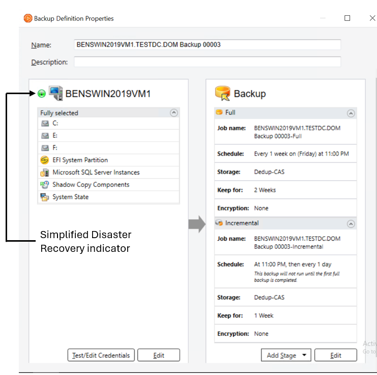 Simplified Disaster Recovery indicator is ON in the Backup Definition Properties dialog box